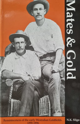 Mates and Gold by N K Sligo