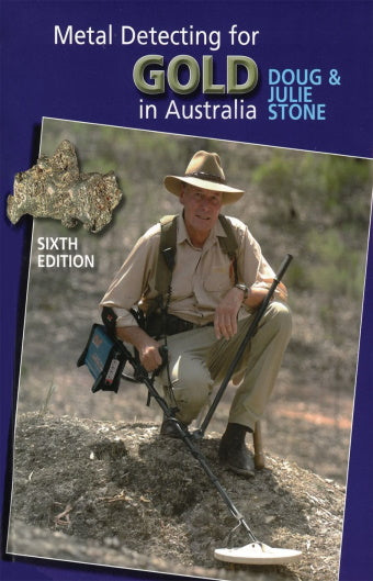 Metal Detecting For Gold In Australia by Doug Stone