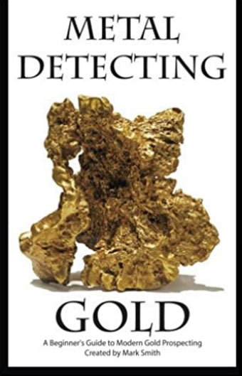 Metal Detecting GOLD by M Smith
