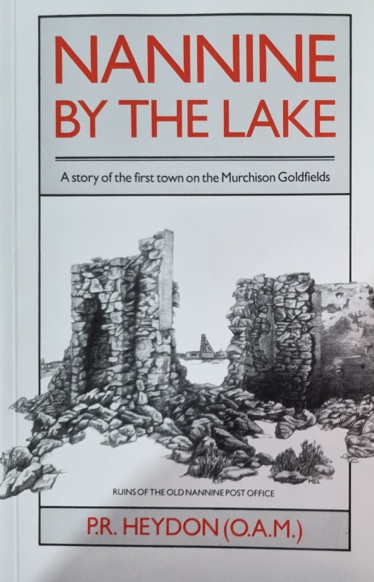 Nannine by the Lake by P R Heydon