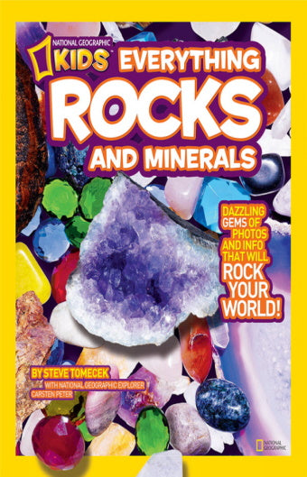 National Geo Kids Everything Rocks and Minerals
