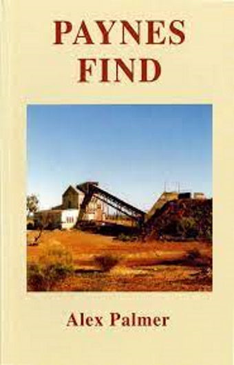 Paynes Find by Alex Palmer