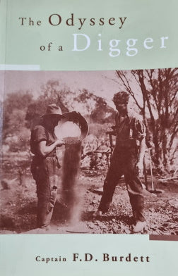 The Odyssey of a Digger by F D Burdett