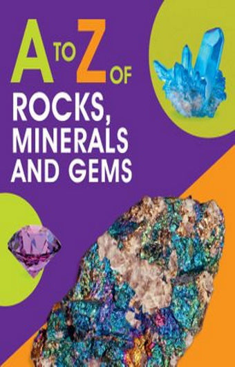 A to Z of Rocks Minerals and Gems – Reeds Prospecting WA