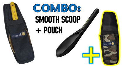 COMBO Scoop Pouch  & Scoop Smooth