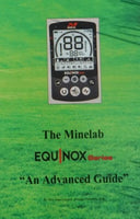 The Minelab Equinox: An Advanced Guide