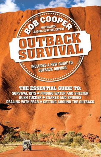 Outback Survival Book - Bob Cooper