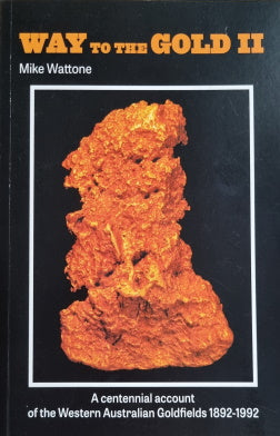 Way To The Gold II Book 4 of 4