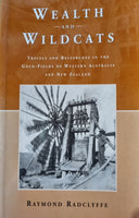 Wealth and Wildcats by Raymond Radcliffe