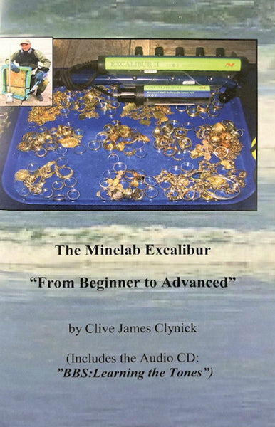 The Minelab Excaliber from Beginner to Advanced